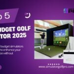 Best Budget Golf Simulator 2025